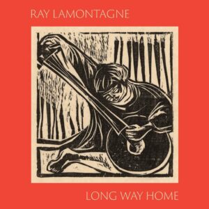 ray lamontagne long way home